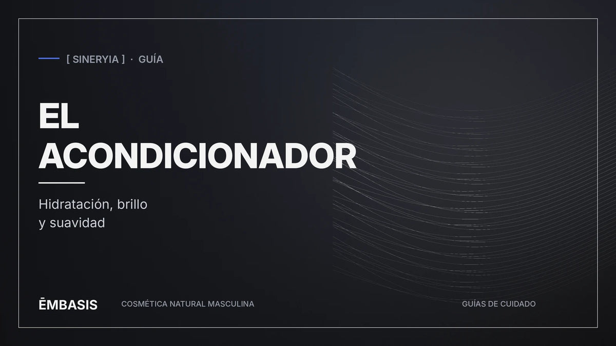 Portada de la guía del acondicionador para el pelo de hombre de EMBASIS