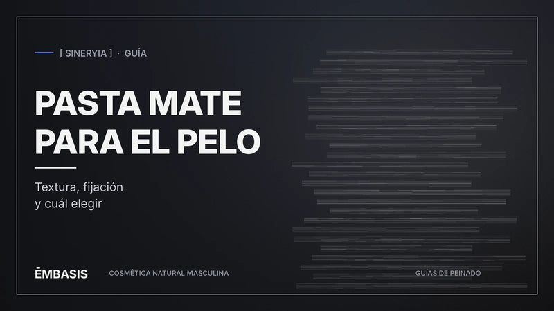 Portada de la guía de pasta mate para el pelo de hombre de EMBASIS