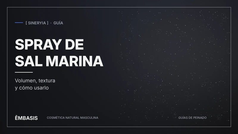 Portada de la guía de spray de sal marina para el pelo de hombre de EMBASIS